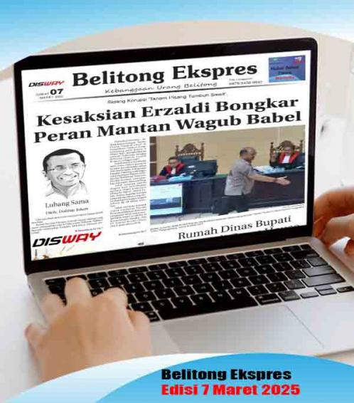 Belitong Ekspres 7 Maret 2025