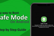 Fungsi Safe Mode di Android dan Cara Praktis Menggunakannya