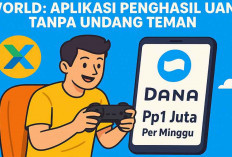 XWorld: Aplikasi Penghasil Uang Tanpa Undang Teman, Cuma Main Game Bisa Dapat Saldo DANA Rp1 Juta Per Minggu