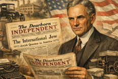 Ketika Henry Ford Menantang Dominasi Yahudi dalam Politik Amerika