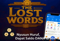 Lagi Viral Aplikasi Penghasil Uang The Lost Words, Cuma Nyusun Huruf Bisa Cair Saldo DANA Gratis Rp200 Ribu!